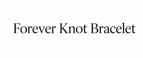 Forever Knot Bracelet